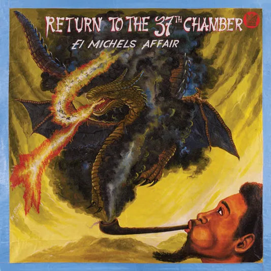 EL MICHELS AFFFAIR - RETURN TO THE 37TH CHAMBER