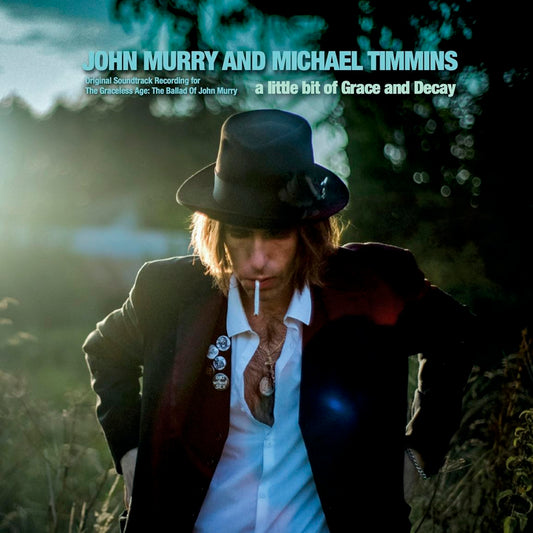 John Murry & Michael Timmins - A Little Bit Of Grace & Decay [CD]