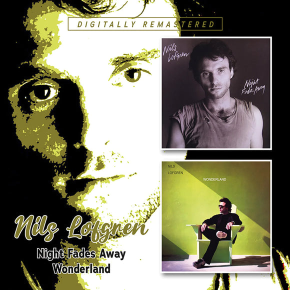 Nils Lofgren - Night Fades Away / Wonderland [CD]