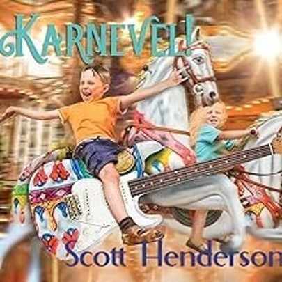 SCOTT HENDERSON - KARNEVEL [CD]