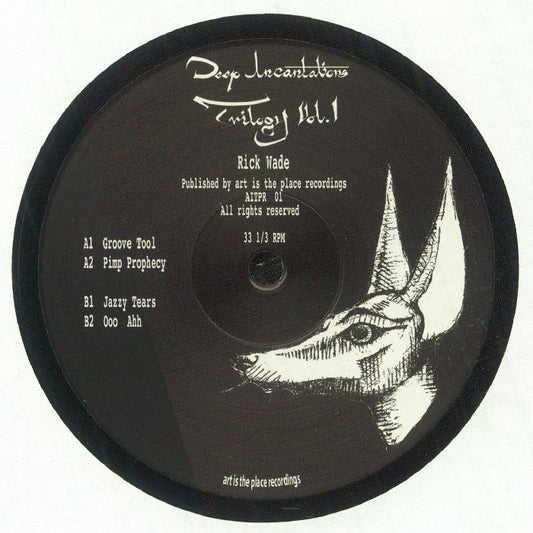 Rick WADE - Deep Incantations Trilogy Vol 1