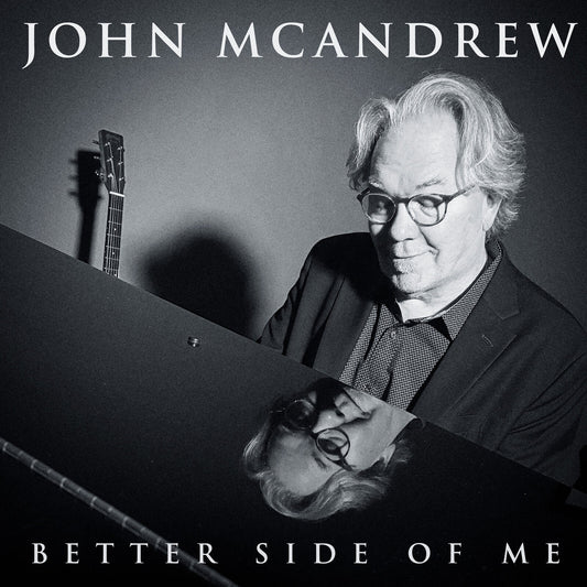 John McAndrew - Better Side Of Me [CD]