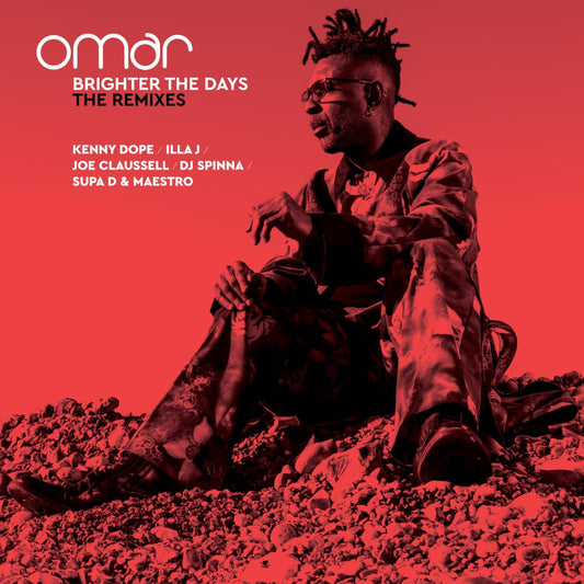 Omar - Brighter The Days - The Remixes [2x12" Vinyl]