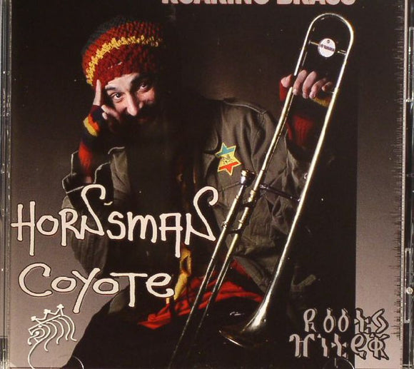 Hornsman Coyote & Roots Hitek – Roaring Brass CD