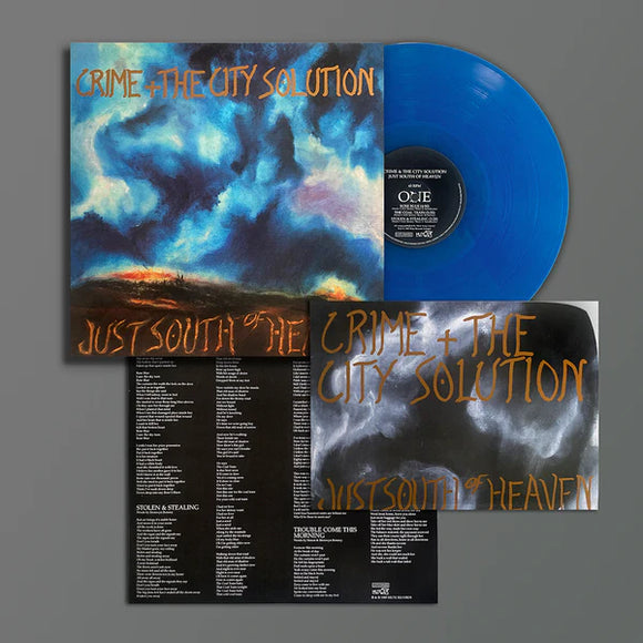 Crime & the City Solution - Just South Of Heaven [Blue coloured vinyl includes poster]
