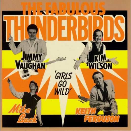 The Fabulous Thunderbirds - Girls Go Wild [CD]