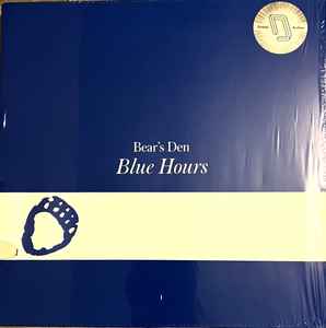 BEARS DEN - BLUE HOURS [LP]