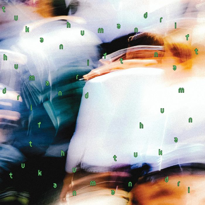 TUKAN - Human Drift [LP]