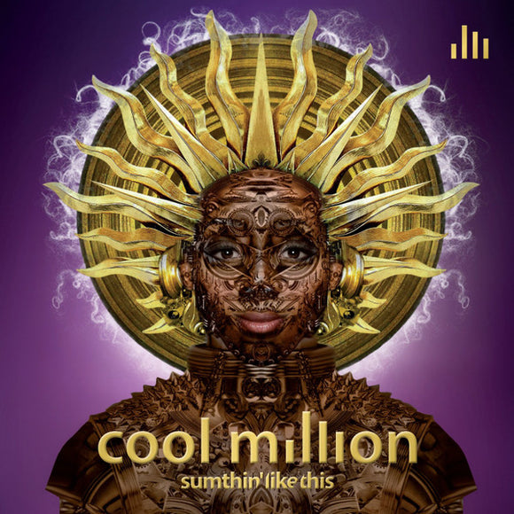COOL MILLION III - Sumthin' Like This [2LP]