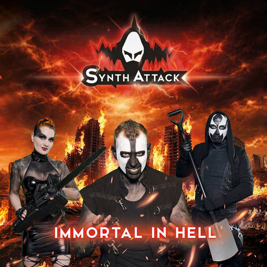 Synthattack - Immortal In Hell [Limited Digipak]