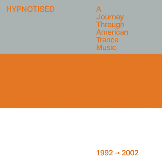 Various - Hypnotised: A Journey Through American Trance Music (1992 - 2002) [3CD]