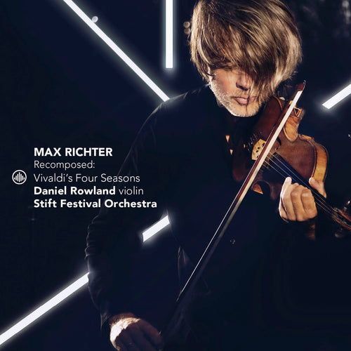 Daniel Rowland, Stift Festival Orchestra - Max Richter: The Recomposed Vivaldi's Four Seasons [CD]