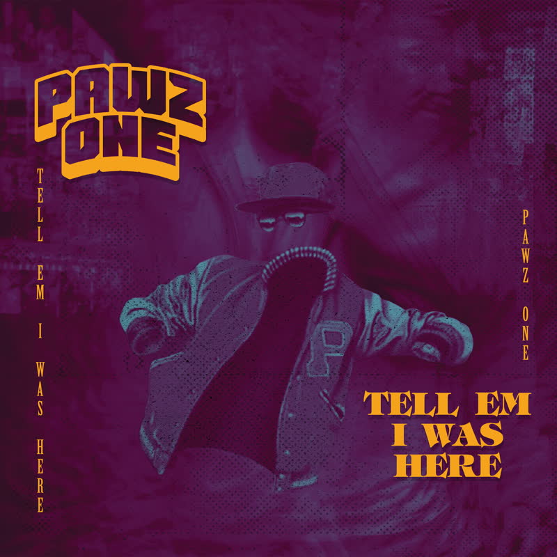 Pawz One - Tell Em I Was Here [Coloured Vinyl]