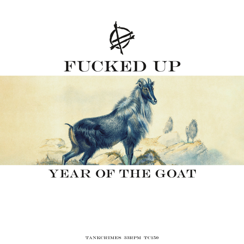 Fucked Up - Year of the Goat [White Vinyl]