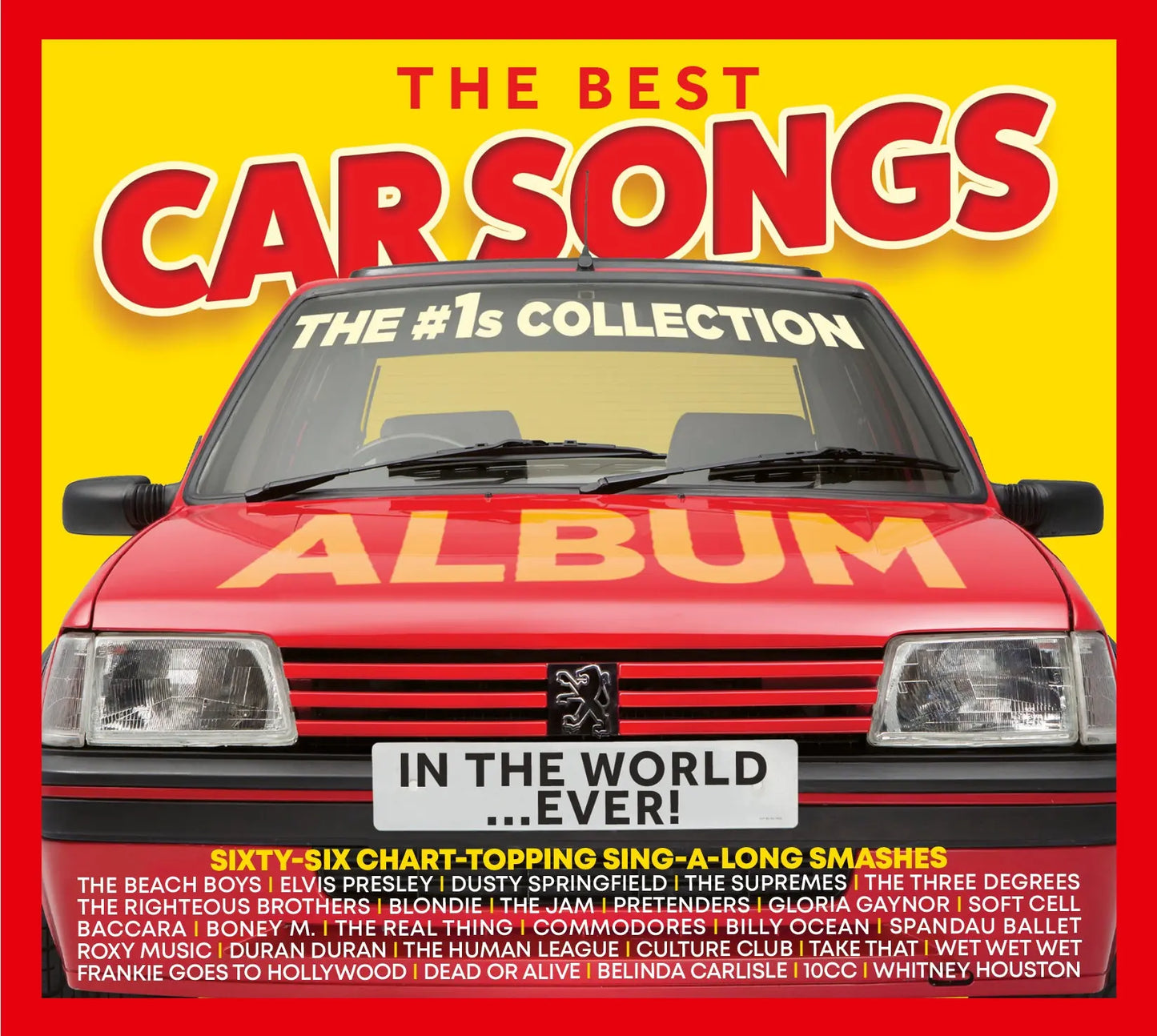 Various Artists - THE BEST CAR SONGS IN THE WORLD EVER! - THE #1s COLLECTION [CD]