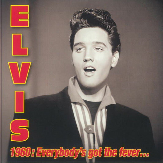 ELVIS PRESLEY - ELVIS 1960: EVERYBODY'S GOT THE FEVER (RED/YELLOW CLOUDY VINYL) (RSD 2025)