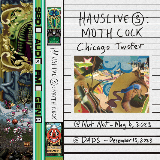Moth Cock - HausLive 3: Chicago Twofer [CD 4-Panel Gatefold Jacket with Two Pockets]