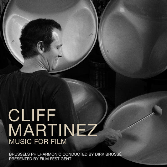 Brussels Philharmonic & Dirk Brosse - Cliff Martinez - Music For Film [CD]