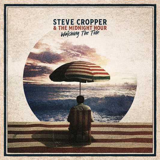 Steve Cropper & The Midnight Hour - Watching The Tide [LP]
