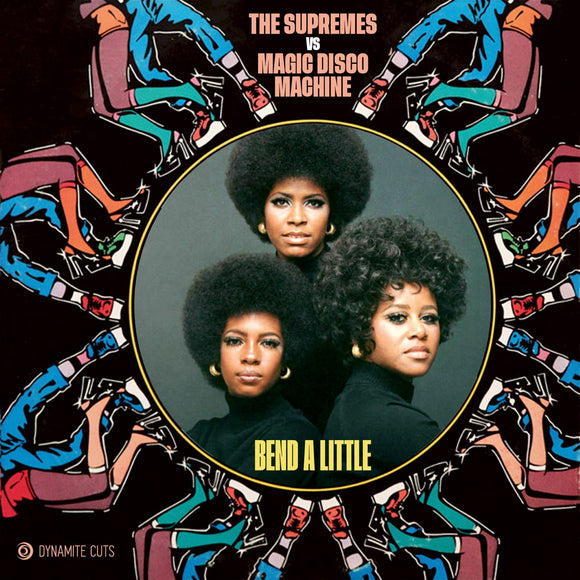 The Supremes & Magic Disco Machine - Bend a little [7