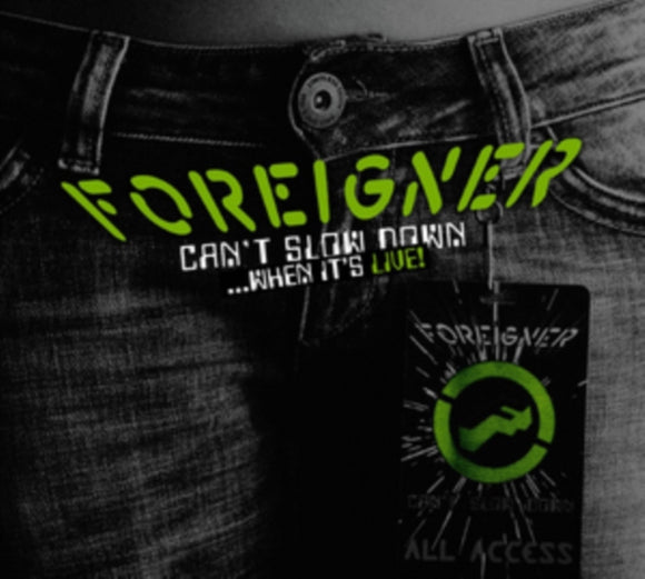 FOREIGNER - CAN'T SLOW DOWN - WHEN IT'S LIVE [2LP]