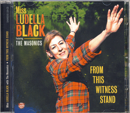 Miss Ludella Black - From This Witness Stand [CD]
