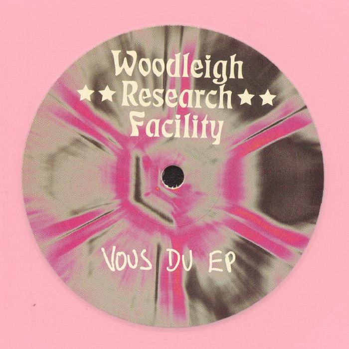 THE WOODLEIGH RESEARCH FACILITY - VOUS DU MUSIC (PINK COLOURED VINYL)