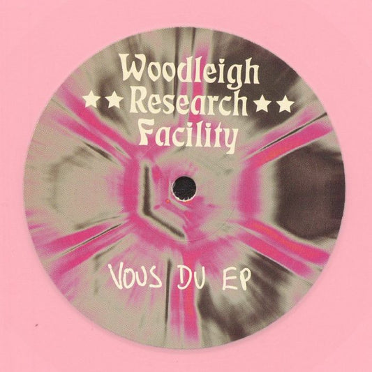 THE WOODLEIGH RESEARCH FACILITY - VOUS DU MUSIC (PINK COLOURED VINYL)