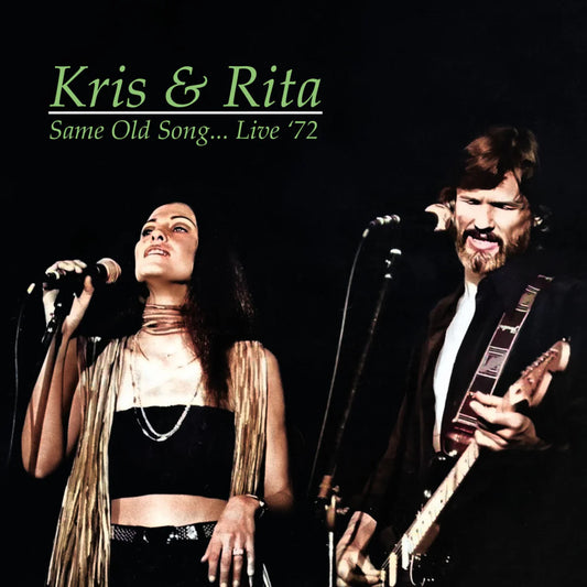 Kris Kristofferson and Rita Coolidge - Same Old Song... Live 1972 [CD]