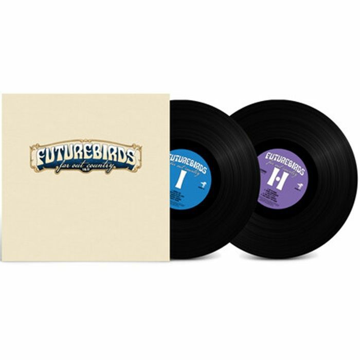 Futurebirds - Far Out Country I&II
