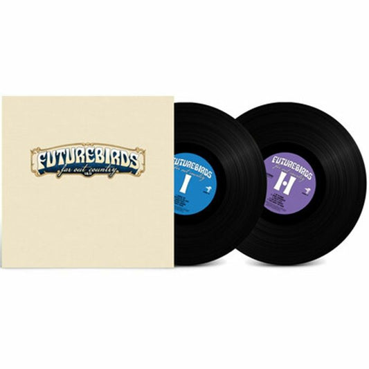 Futurebirds - Far Out Country I&II
