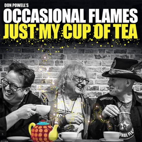 Don Powell's Occasional Flames - Just My Cup Of Tea [LP]