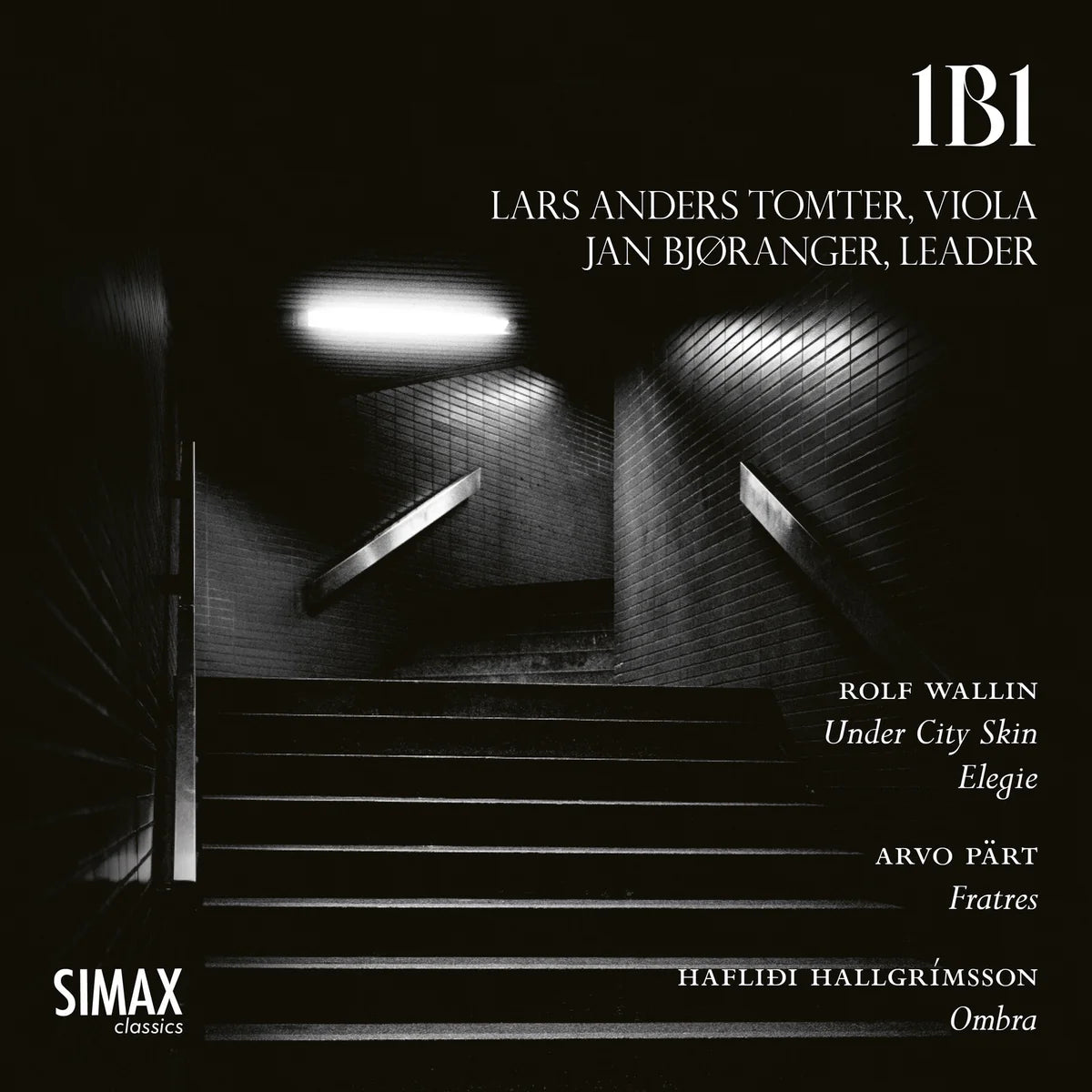 Lars Anders Tomter / 1B1 - Wallin, Part, Hallgrimsson [CD]