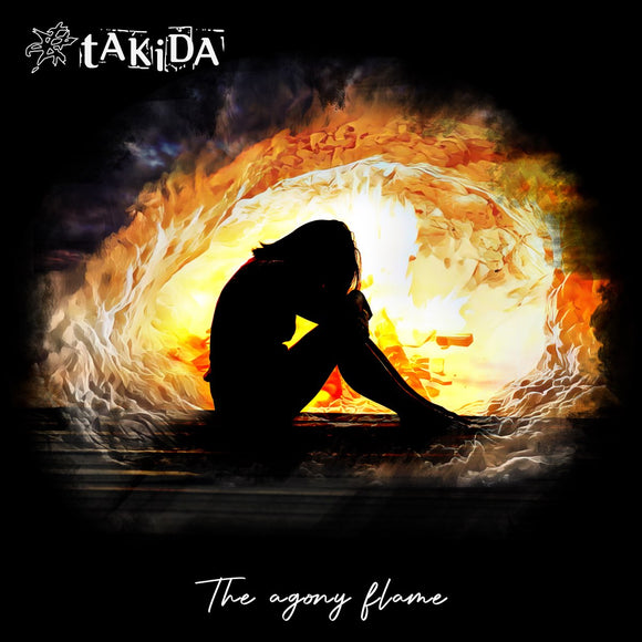 Takida - The agony flame [CD]