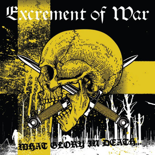 Excrement Of War - What Glory in Death ... [Half Yellow Half Black LP]