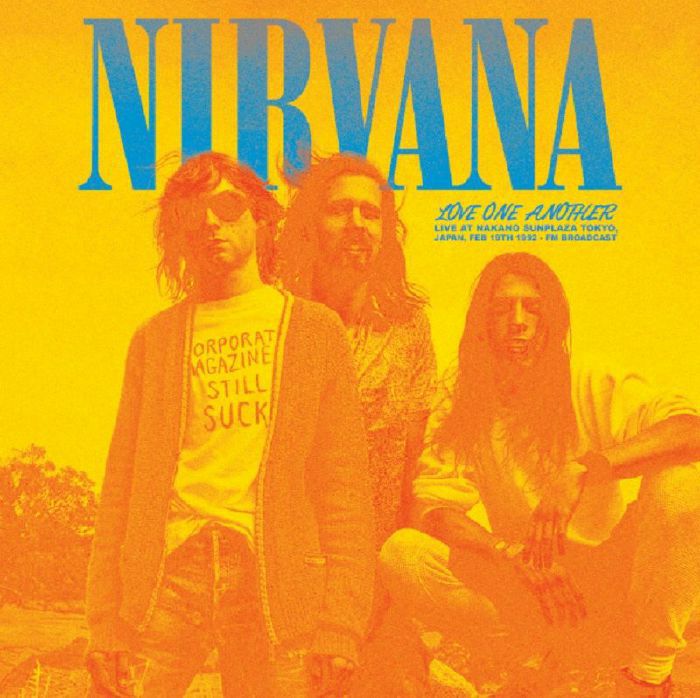 NIRVANA - Love One Another: Live At Nakano Sunplaza Tokyo Feb 19th 1992 [Orange Vinyl]