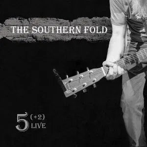 The Southern Fold - 5(+2) Live From The Southern Fold