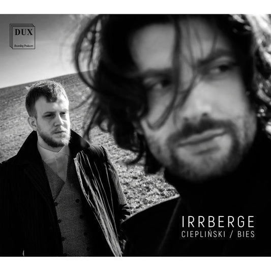 Andrzej Cieplinski, Tymoteusz Bies - Irrberge [CD]