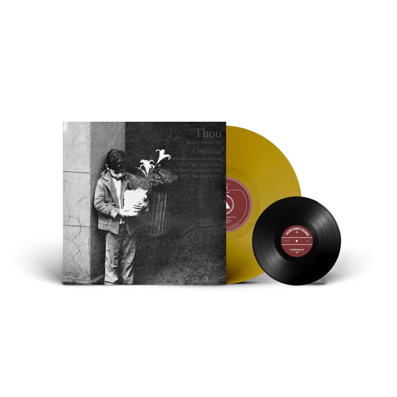 Thou - Umbilical [Gold Coloured Vinyl + 7”]