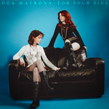 Dea Matrona - For Your Sins [CD]