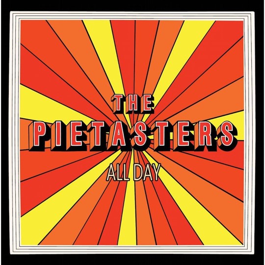 THE PIETASTERS - ALL DAY (ORANGE VINYL)