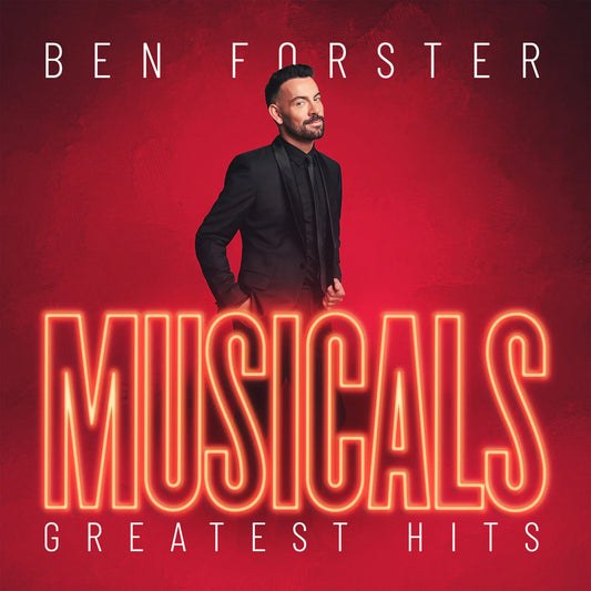 BEN FORSTER - MUSICALS GREATEST HITS [CD]