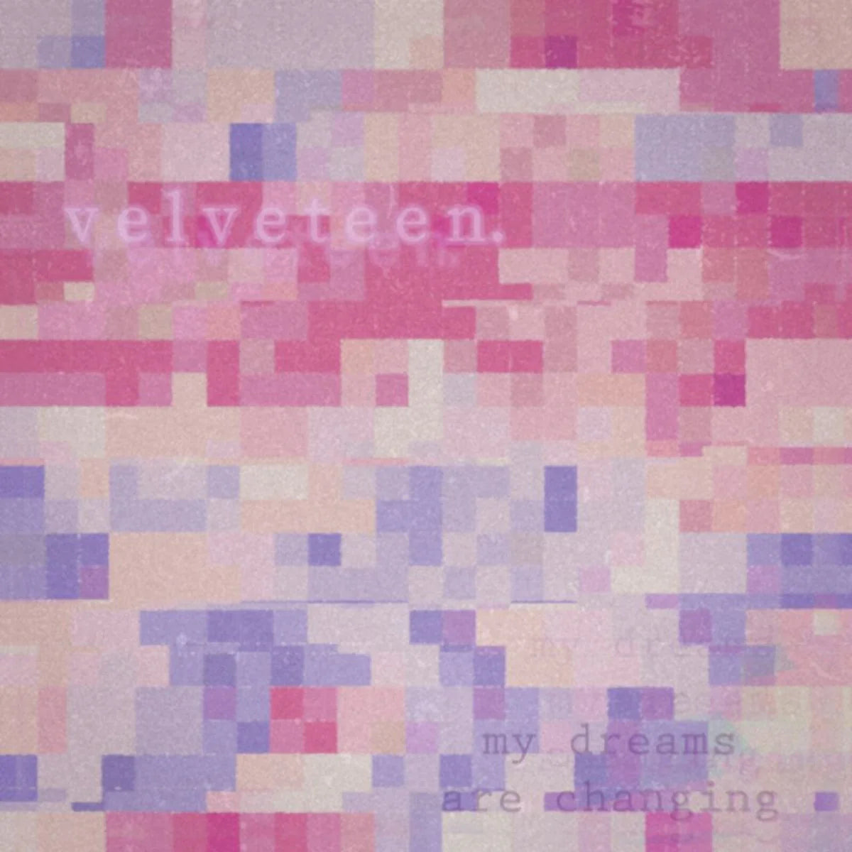 Velveteen - My Dreams Are Changing [12EP Opaque Pink and Transparent Purple vinyl]