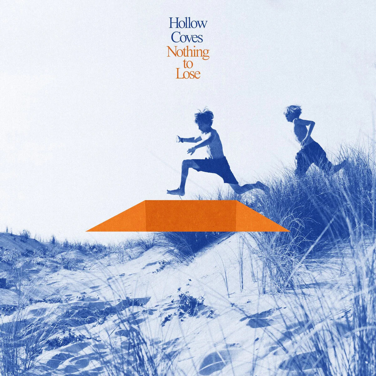 Hollow Coves - Nothing To Lose [LP]