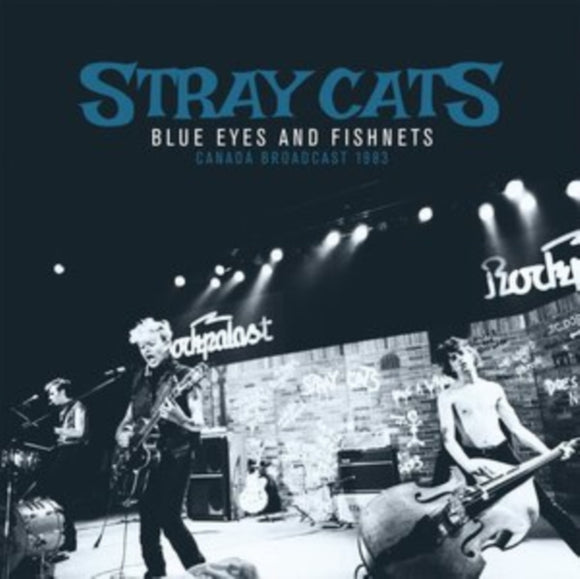 Stray Cats - Blue Eyes & Fishnets [2LP]
