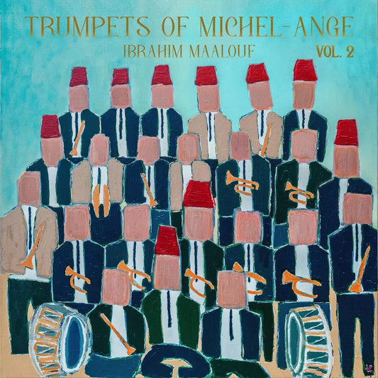 IBRAHIM MAALOUF - TRUMPETS OF MICHEL-ANGE VOL. 2 [LP]