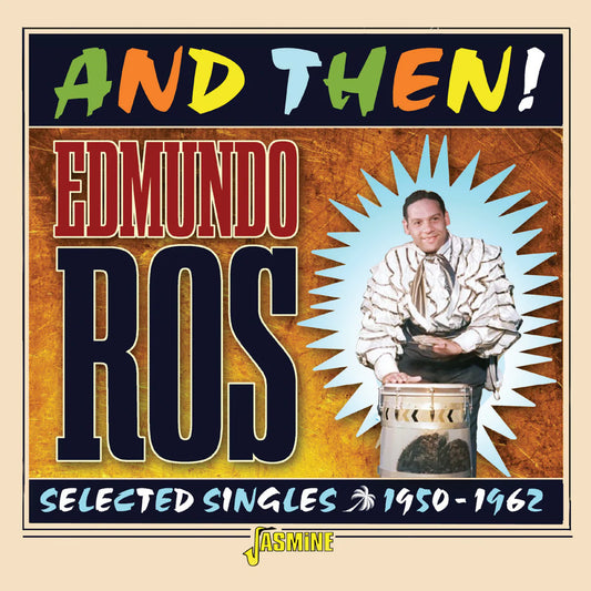 Edmundo Ros - And Then! Selected Singles 1950-1962 [CD]