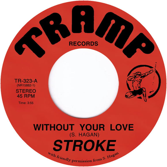 Stroke - Without Your Love [7