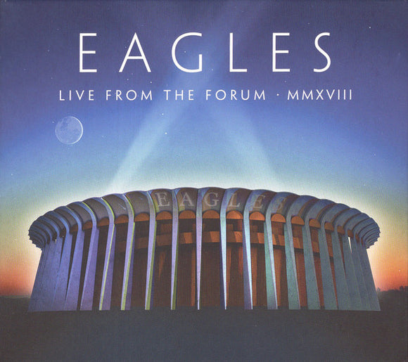 Eagles - Live From The Forum MMXVIII (2cd plus DVD)