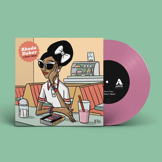 Rhoda Dakar - I Don't Mind / Dub Don't Mind [7" Dusky Pink Vinyl]